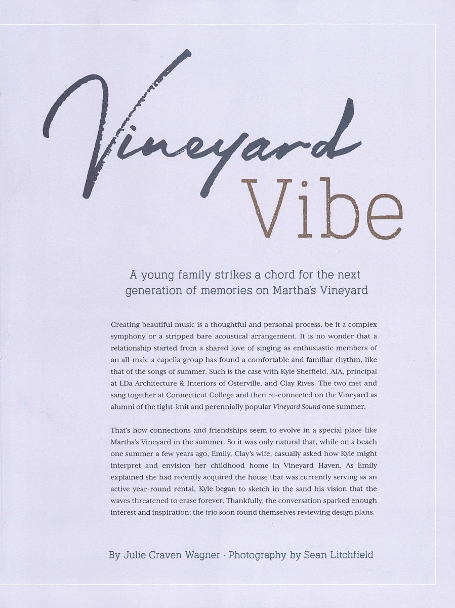 "Vineyard Vibe" Cape Code Home Magazine